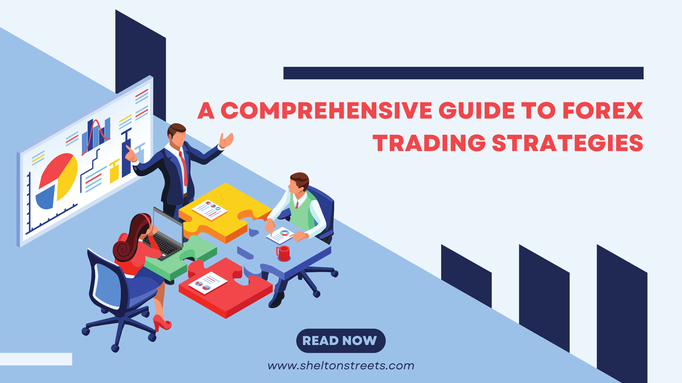 A Comprehensive Guide to Forex Trading Strategies